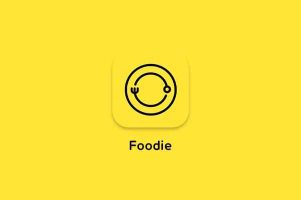 Foodie - Camera cho cuộc sống: Công cụ chụp ảnh món ăn thú vị
